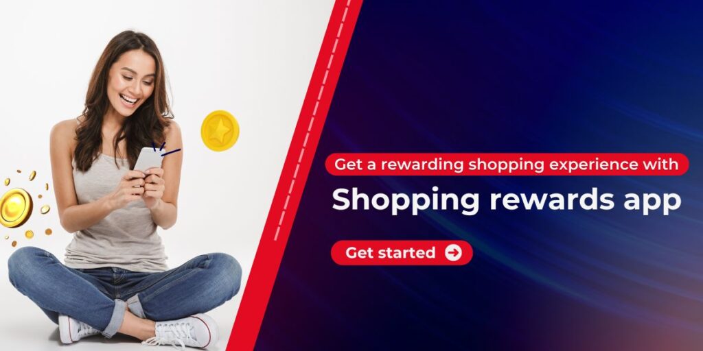 Earn rewards effortlessly – Download the Shopping Rewards App today!