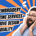 How Embroidery Digitizing Services Improve Design Quality